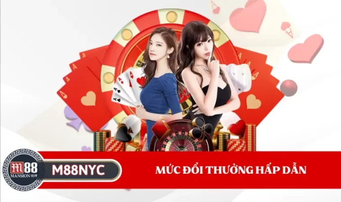 Mức đổi thưởng hấp dẫn